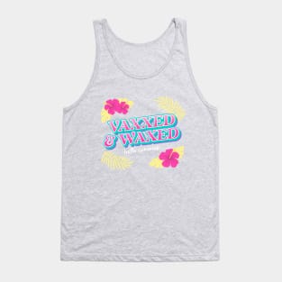 Vaxxed and Waxed! Tank Top